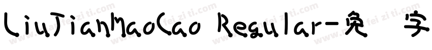 LiuJianMaoCao Regular字体转换